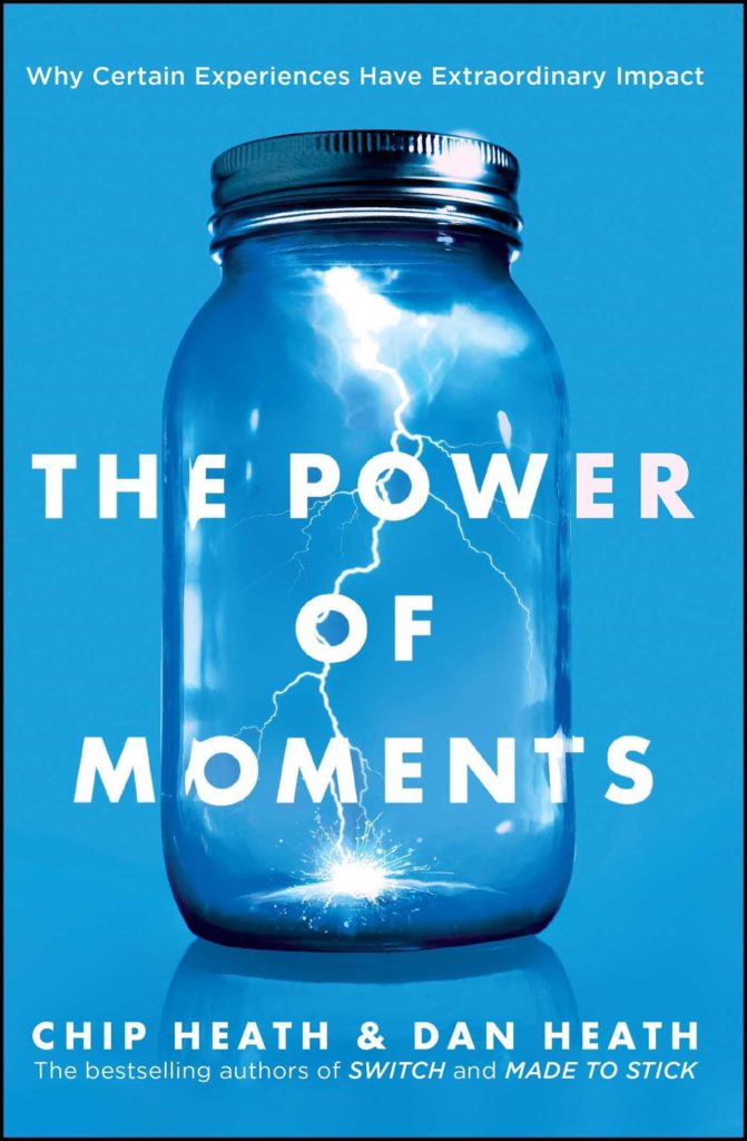 Image is book cover for The Power of Moments by Chip Heath and Dan Heath