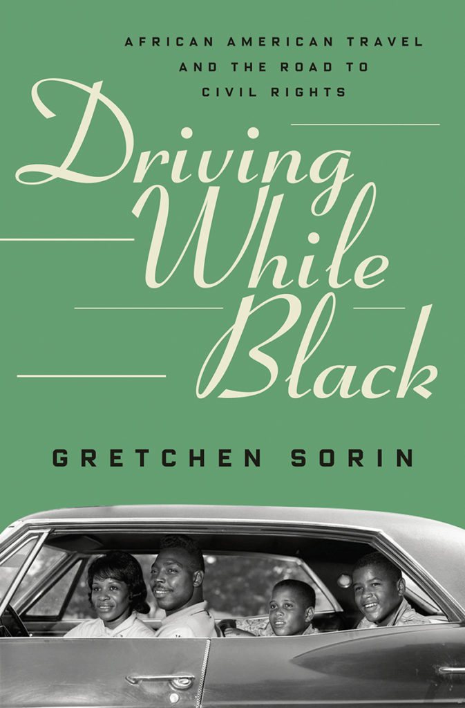 Image is book cover of Driving While Black by Gretchen Sorin